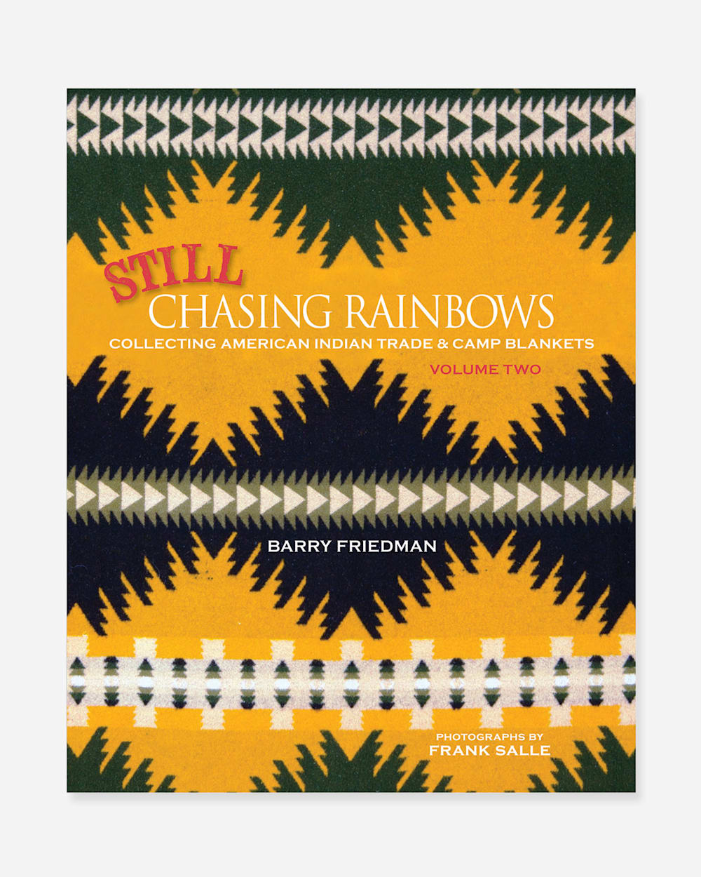 STILL CHASING RAINBOWS BOOK